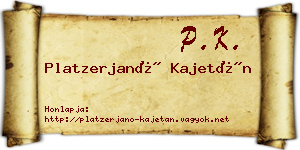 Platzerjanó Kajetán névjegykártya